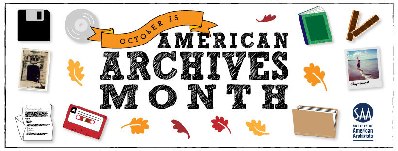 Banner announcing that October is American Archives Month