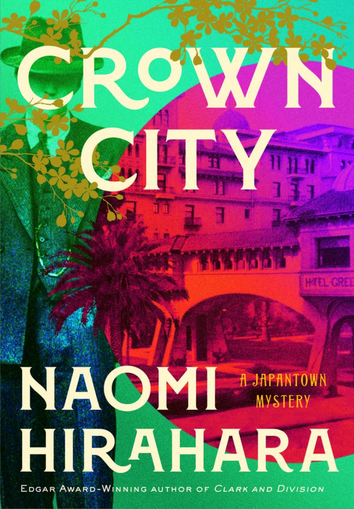 Cover of Naomi Hirahara's New Novel, Crown City